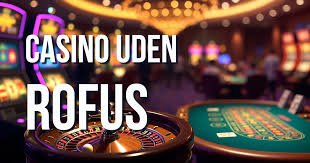 De Bedste Casinoer Uden ROFUS i Danmark De Bedste Casinoer Uden ROFUS i Danmark