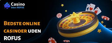 Casino uden ROFUS Oplev Spilmuligheder uden Begrænsninger