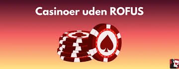 Online Casino Uden ROFUS En Guide til Spiloplevelser Uden Grænser Online Casino Uden ROFUS En Guide til Spiloplevelser Uden Grænser
